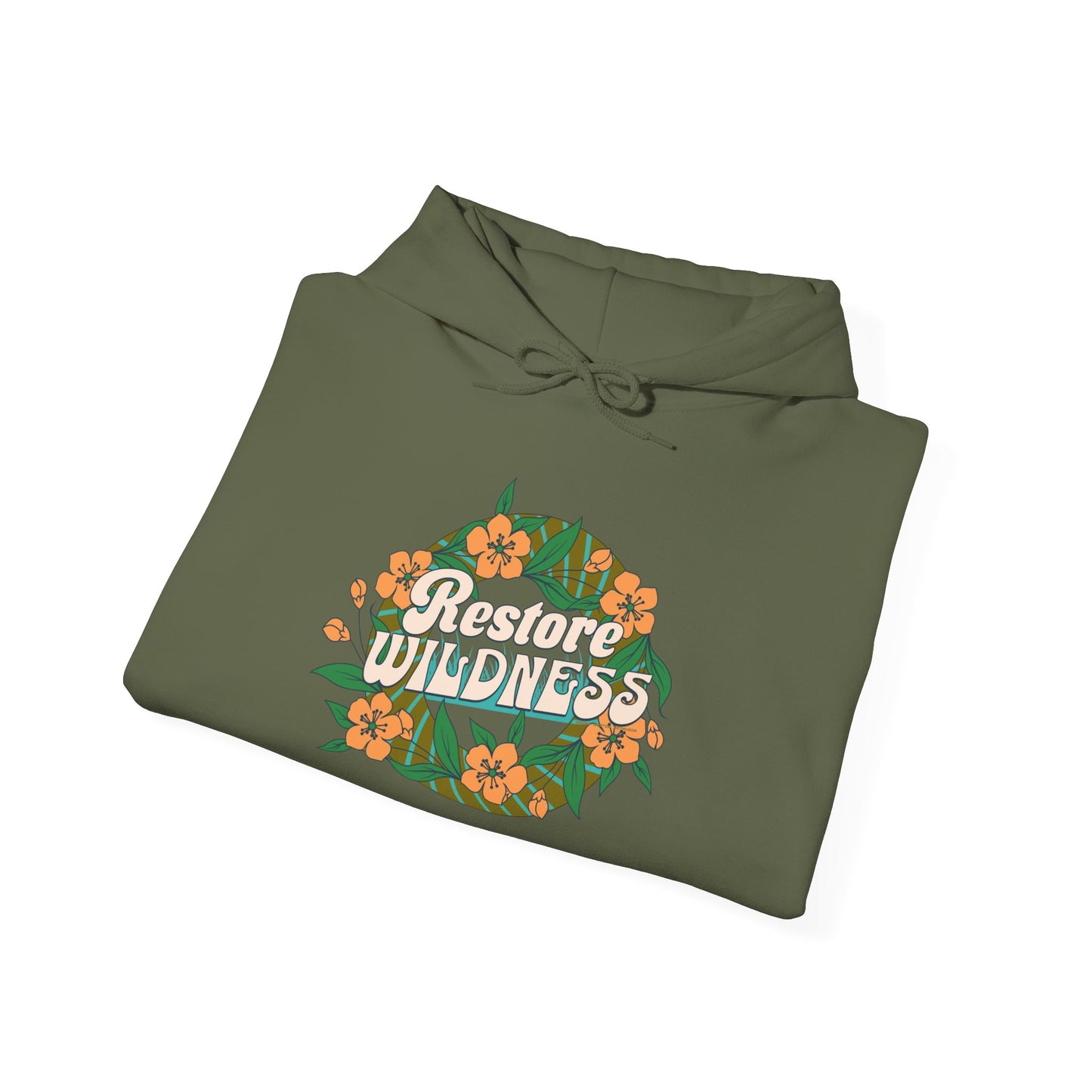 Restore Wildness - Hooded Sweatshirt